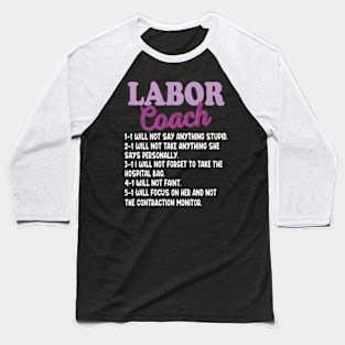 Labor Coach Expecting Dad Rules Papa Funny Baby Baseball T-Shirt